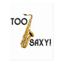Too Saxy! Postcard