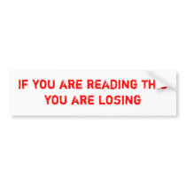 Too serious bumper sticker
