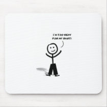 Too sexy mousepads