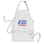 Too Stupid For Science aprons