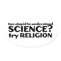 Too Stupid to understand science?