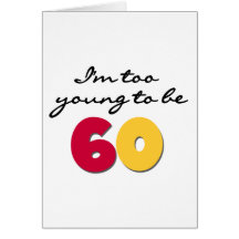 Too Young to Be 60 Cards