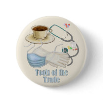 Tools of the Trade Pinback Buttons
