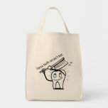 Tooth Rot Ain't Hot Tote Bags