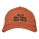 top #1 Best Father Jesus Christ embroidered hats
