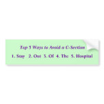 Top 5 Ways to Avoid a C-Section bumper stickers