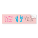Top 5 Ways to Avoid a C-Section / Footprint bumper stickers