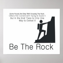 TOP Be The Rock Print