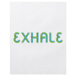 TOP Exhale flyers