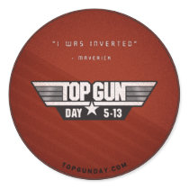 Top Gun Day Sticker v2 - I Was Inverted