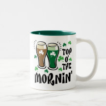 Top 'O The Morning Coffee Mug