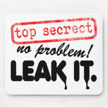 Top Secret, No Problem! Leak it! Mouse Pads