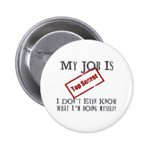 Top Secret! Pinback Button
