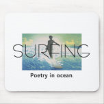 TOP Surfing Poetry in Ocean mousepads