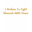 Torchwood Fight Weevels With Owen t-shirts