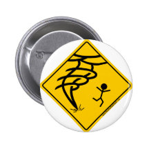 Tornado Warning Sign Pinback Button