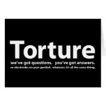 Torture - we've got questions, you've got answers cards