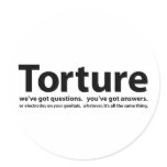 Torture - we've got questions, you've got answers stickers