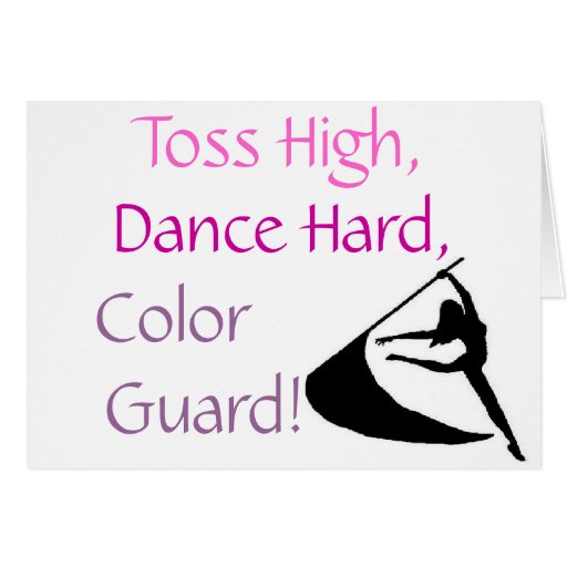 Toss High, Dance Hard, Colour Guard Cards