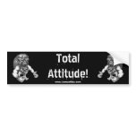 Total Attitude! bumper stickers