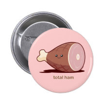 Total Ham Pinback Buttons