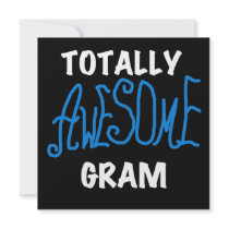 Totally Awesome Gram Blue Tshirts and Gifts