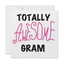 Totally Awesome Gram Pink Tshirts and Gifts