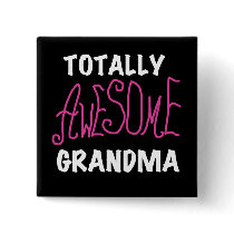 Totally Awesome Grandma Pink T-shirts and Gifts