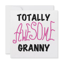 Totally Awesome Granny Pink Tshirts and GIfts