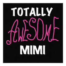 Totally Awesome Mimi Pink T-shirts and Gifts Personalised Announcements