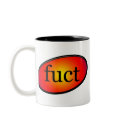 Totally Fuct mugs