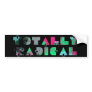 Totally radical 80s bumper sticker