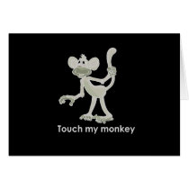 TOUCH MY MONKEY T-shirt