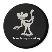 TOUCH MY MONKEY T-shirt