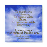 "TOUCH THE UNIVERSE" Poetry Magnet