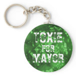 TOXIE FOR MAYOR KEY CHAINS