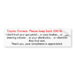Toyotas, keep back bumper stickers