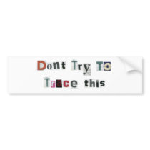 Trace Bumper Stickers