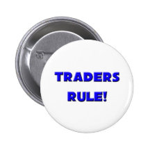 Traders Rule! Pin