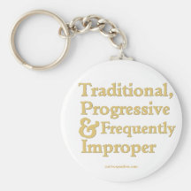 Traditional, Progressive ... Key Chains