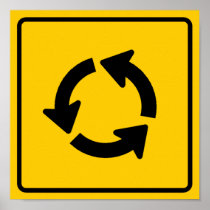 Traffic Circle Highway Sign Poster