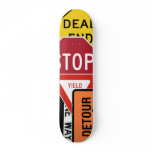 Traffic Signs Skateboard