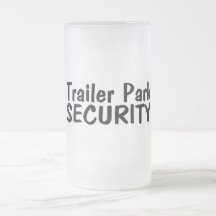 Trailer Park Security Mug