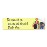 Trailer Trash bumper stickers