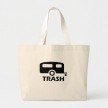 "Trailer Trash" Canvas Bags
