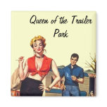 Trailer Trash magnets
