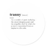 TRANNY TRANSMISSION STICKERS