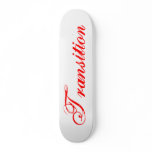 Transition skateboards