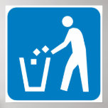 Trash / Garbage / Refuse Highway Sign posters