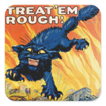 Treat 'em Rough - Join the Tanks Square Stickers